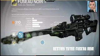 Destiny Tutos Dropper Fuseau Noir Arme Exotique