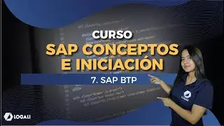 SAP Course: Concepts and Introduction - 7. SAP BTP