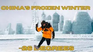 24 Hours in China's Ice City (Harbin)