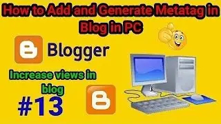 How to add meta tag in blogger | how to add meta tags in blogger post