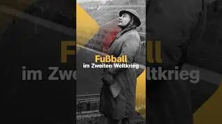 Fußball im Zweiten Weltkrieg