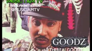 GOODZ - Battle Rap,Music,Aye Verb,Tsu Surf and More #REALPHONETALK1on1 @MUSICIAMTV