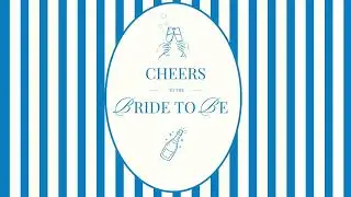 2 Hour Blue Bridal Shower & Bachelorette Elegant Wallpaper | Cheers to the Bride to Be (No Music)