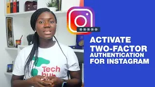 How to activate Two-factor authentication for Instagram