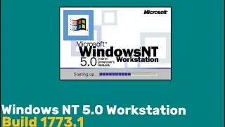 Windows NT 5.0 Interim Developer’s Release build 1773