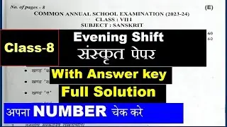 class 8 Evening shift Sanskrit paper Answer Key 2024 / annual sample paper class 8 / Final Term