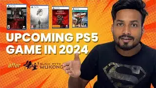 After Black Myth WuKong Top 10 Upcoming PS5 Games in 2024: PlayStation5 Games