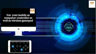 How to control your computer(PC) with your android mobile & use your mobile as a gamepad.