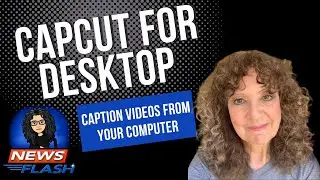 CapCut For Desktop: Edit & Caption LinkedIn Videos from Your Computer