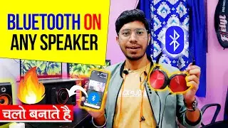 Bluetooth ON Any Speaker(FREE) l How to Make any 
