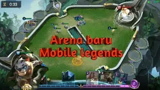 Nyobain arena baru mobile legends