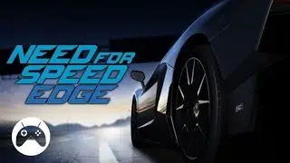 NEED FOR SPEED EDGE Android Gameplay