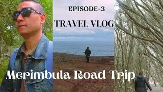 Travel Vlog ||| Road Trip to Merimbula|| Episode 3|| Ghumgham||