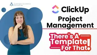 ClickUp Project Management: There's A Template For That!