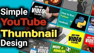 make simple YouTube thumbnail design in 3 minutes