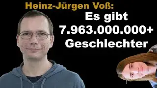Biologe reagiert auf Gender-Ideologie und Transaktivismus (Heinz-Jürgen Voß & FiNessi)