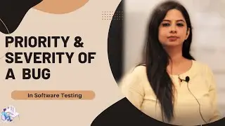 Severity and Priority in Software Testing with Example | Severity Vs Priority