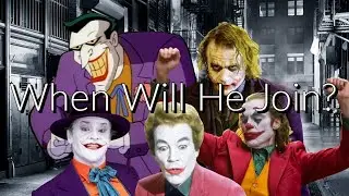 When Will Joker Join The DCU?