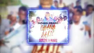SAFAREL OBIANG CHARA DANSE AUDIO OFFICIEL