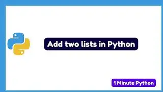 How to Add two Lists in Python
