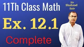 FSC Mathematics Lectures || Exercise 12.1 || First Year Math Chapter 12