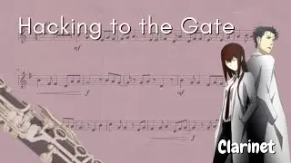 Steins;Gate Opening –  Hacking to the Gate (Clarinet)