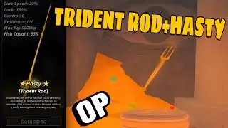 TRIDENT ROD WITH HASTY IS TOO OP IN FISCH!