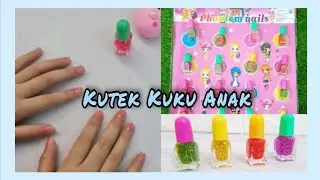 Kutek Kuku Anak
