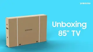 How to unbox your 2020 Samsung 82” - 85” TV | Samsung US