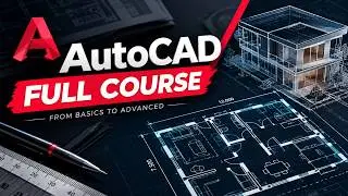 AutoCAD 2024 in 2 Hours || Complete AutoCAD for Beginners || Mechanical, Civil, Electrical, Arch