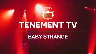 Baby Strange - 'Bad Man in Prague' ft. Jokey - TENEMENT TRAIL 2019