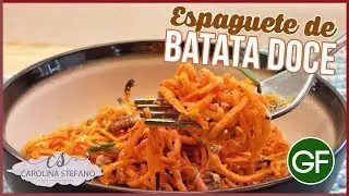 ESPAGUETE DE BATATA DOCE FÁCIL RÁPIDO E NUTRITIVO NO FORNO - ESPIRALIZER