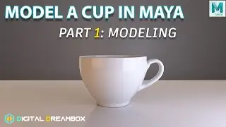 How To Model A Cup In Maya Tutorial | Part 1: Modeling