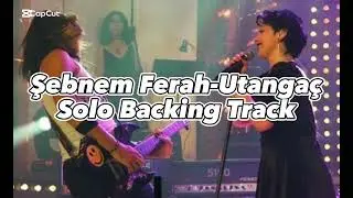 Şebnem Ferah - Utangaç Solo Backing Track/Altyapı
