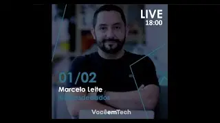 LIVE com o canal @voceemtech sobre o mundo de dados
