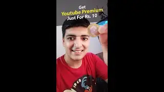Get Youtube Premium for 3 Months Just for Rs 10 😊✌🏻 