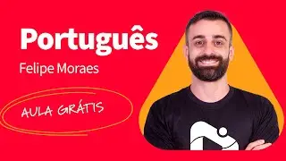 Português para o ENEM - Período simples IV - Parte 1