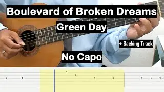 Boulevard of Broken Dreams (Green Day) Guitar Tutorial TAB No Capo (+ Backing Track) Guitar Lesson