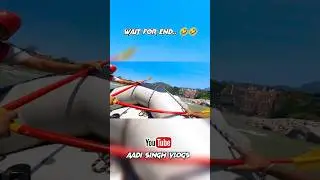 River Rafting Accident Rishikesh 😧 Wait For End 🤣