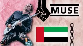 Muse's Message vs Actions: Fighting Oppression While Playing in the UAE | A Critical Look
