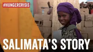 The Hunger Crisis: Salimata's Story