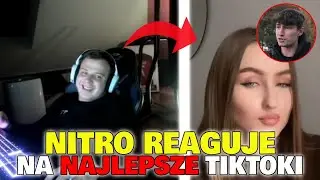 NITRO VS TIKTOK 5 (REAKCJA NA NAJLEPSZE TIKTOKI)