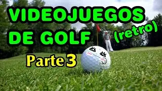 Obi descubre: Videojuegos de golf (retro) - Parte 3