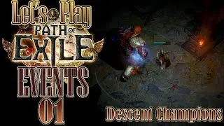 Let's Play Path of Exile, Events [Ep 01] - My First PoE Event, Descent Champions as a Witch