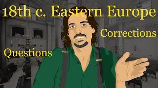 18th Century Eastern Europe: Corrections, Questions, and Omissions