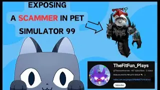 EXPOSING A SCAMMER IN PET SIMULATOR 99 ⚠️🚨⚠️