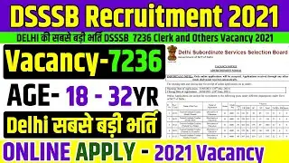 Dsssb Vacancy 2021 Dsssb Recruitment 2021 Dsssb Notification 2021