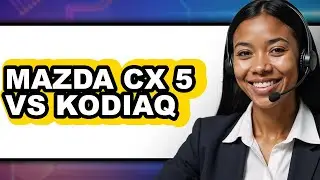 Mazda CX-5 vs Kodiaq - Full Comparison