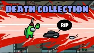 Among Us Death Collection Special Edition
