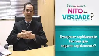 Mito ou verdade #14 - Emagrecer rapidamente faz com que engorde rapidamente?
